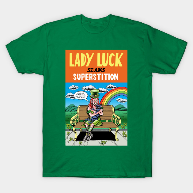 Lady Luck Slams Superstition